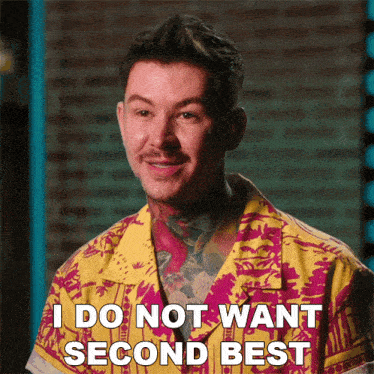 I Do Not Want Second Best Freddie GIF - I Do Not Want Second Best Freddie Ink Master GIFs