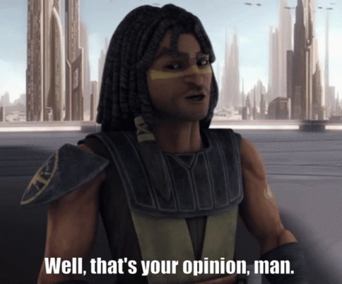 Thats Your Opinion Quinlan Vos GIF - Thats Your Opinion Quinlan Vos Jedi GIFs