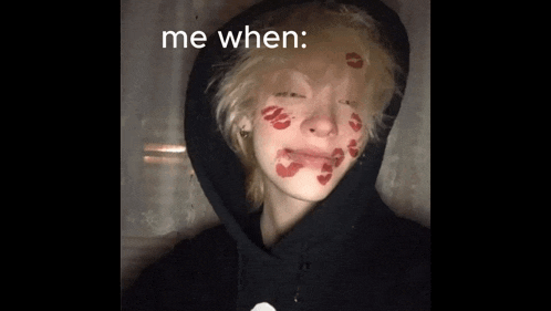 a person with lipstick on their face and the words `` me when '' written on the bottom .