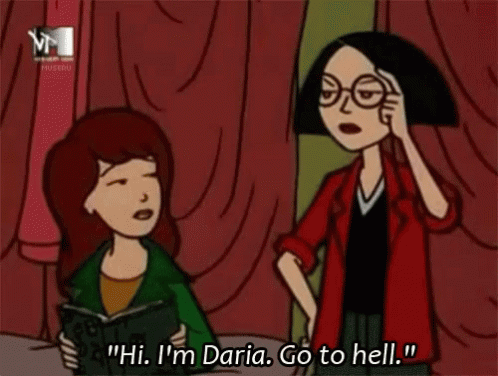 Daria Introduce GIF - Daria Introduce Go To Hell GIFs