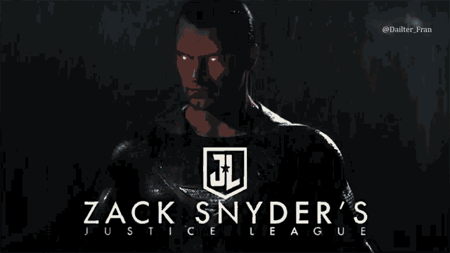 a poster for zack snyder 's justice league features a man with red eyes