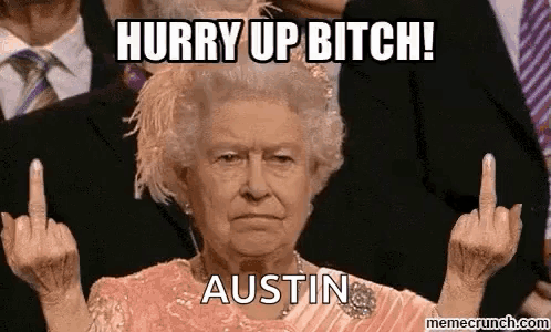 queen elizabeth is giving the middle finger and says hurry up bitch