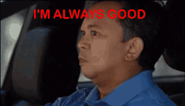 a man in a blue shirt says i 'm always good in red