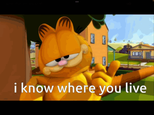 I Know Where You Live Garfield GIF - I Know Where You Live Garfield I Know GIFs