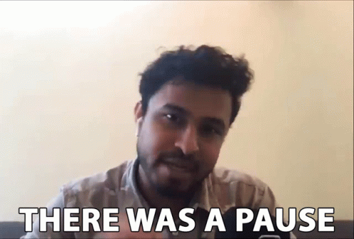 There Was A Pause Abish Mathew GIF - There Was A Pause Abish Mathew There Was A Short Break GIFs