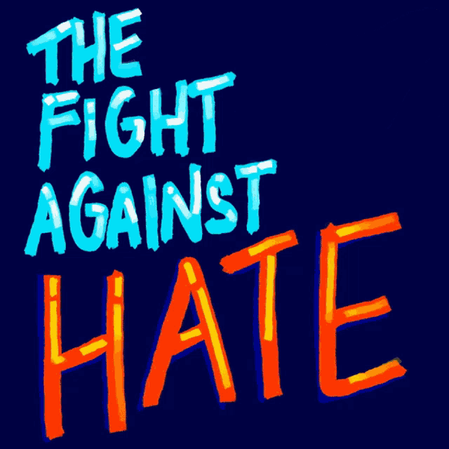 a sign that says the fight against hate los angeles