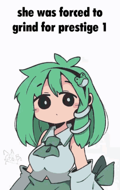 a cartoon of a girl with green hair and the words she was forced to grind for prestige 1 below her