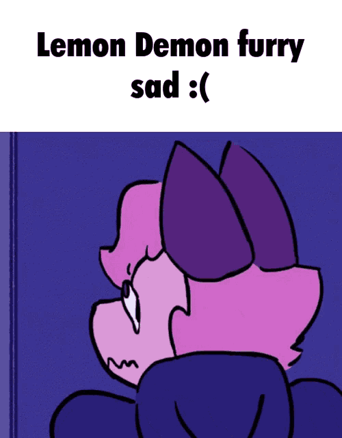 a cartoon drawing of a pink and purple cat with the caption lemon demon furry sad
