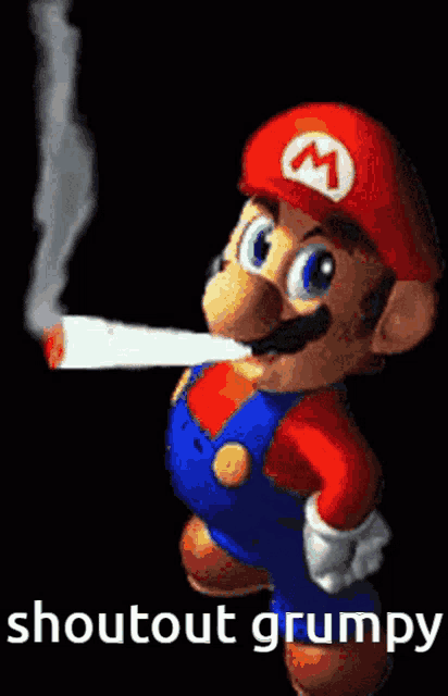 mario is smoking a cigarette with the words shoutout grumpy behind him