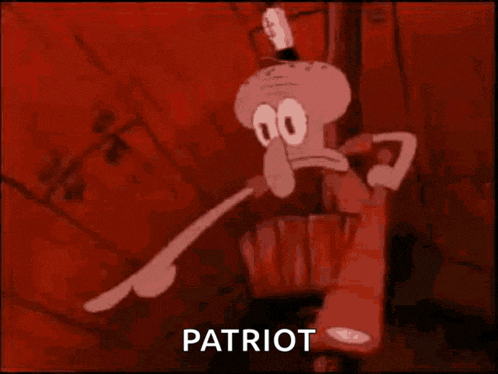 a cartoon of squidward from spongebob squarepants is holding a flag and says patriot .