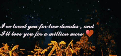 Love You Decade GIF - Love You Decade I Love You For Two Decade GIFs
