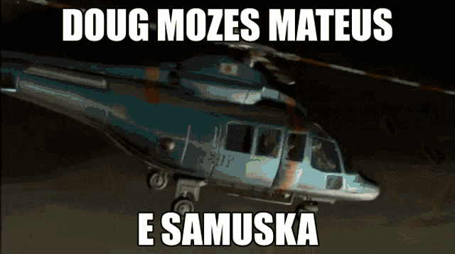 a picture of a man with the words doug mozes mateus e samuska on it