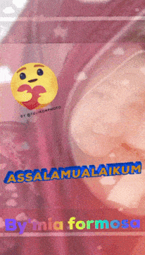 a picture of a woman with the words assalamualaikum by mia formosa on the bottom