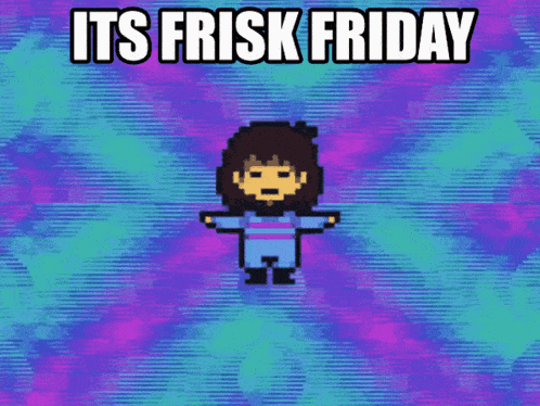 Libbytato Frisk GIF - Libbytato Frisk Friday GIFs