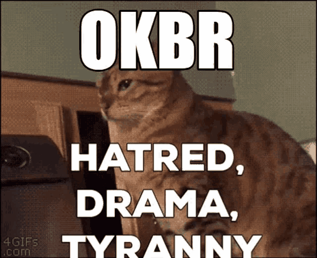 Okbr Meme GIF - Okbr Meme War GIFs