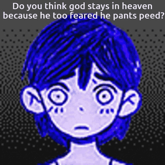 a drawing of a boy with a caption that says do you think god stays in heaven