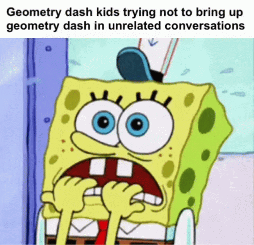 Geometry Dash Geometry Dash Kid GIF - Geometry Dash Geometry Dash Kid Geometry Dash Kids Trying Not To Bring Up Geometry Dash In Unrelated Conversations GIFs