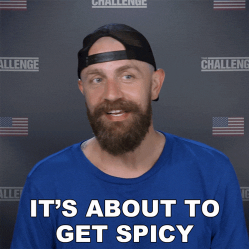 Its About To Get Spicy Ben Driebergen GIF - Its About To Get Spicy Ben Driebergen The Challenge World Championship GIFs