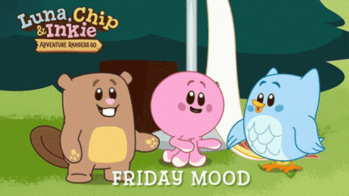 Luna Chip Inkie Friday Mood GIF - Luna Chip Inkie Friday Mood Friday GIFs