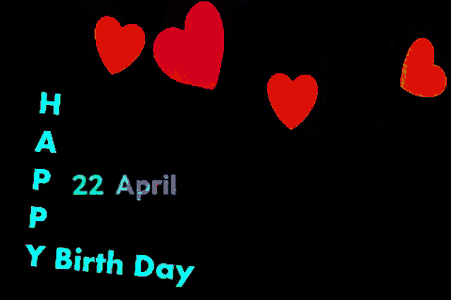a black background with red hearts and the date april 22