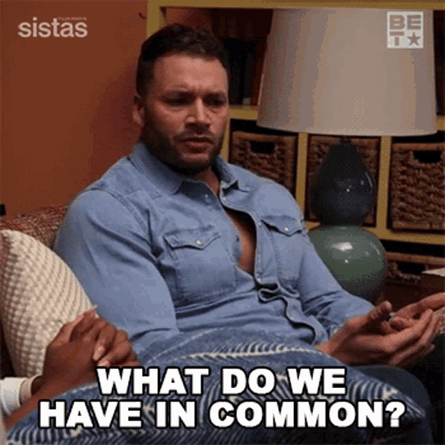 What Do We Have In Common Preston Horace GIF - What Do We Have In Common Preston Horace Sistas GIFs