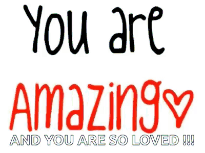 a sign that says you are beautiful and you are so loved !!!