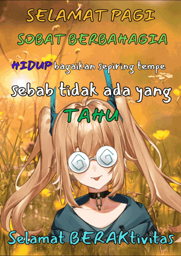 a poster with a girl wearing glasses and the words " selamat pagi "