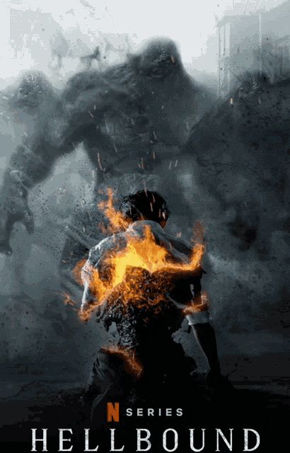 a poster for the n series hellbound showing a man in flames
