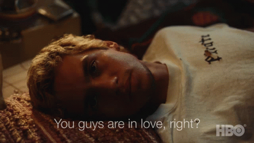You Guys Are In Love Right Elliot GIF - You Guys Are In Love Right Elliot Dominic Fike GIFs