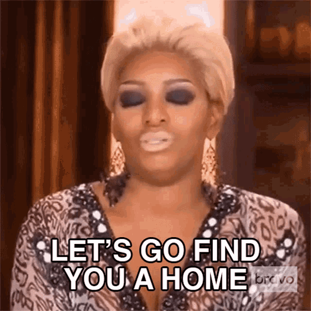 Lets Go Find You A Home Real Housewives Of Atlanta GIF - Lets Go Find You A Home Real Housewives Of Atlanta Finding A Home GIFs
