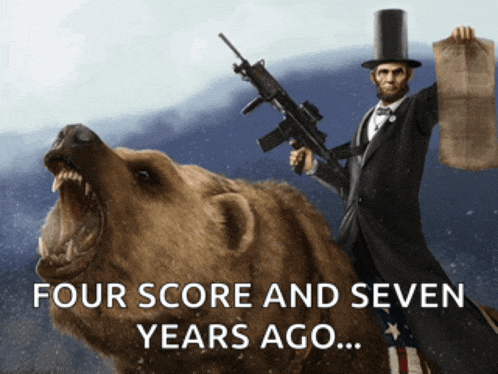 a picture of abraham lincoln riding a bear holding a gun and a newspaper