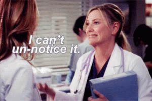 Cant Unnotice GIF - Cant Unnotice Greysanatomy GIFs