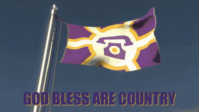 a purple and yellow flag with the words god bless are country on it