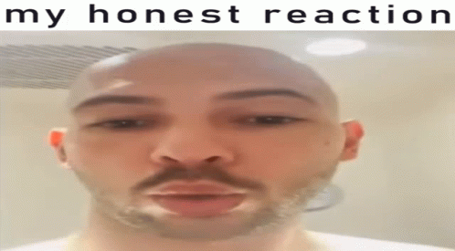 My Honest Reaction GIF - My Honest Reaction GIFs