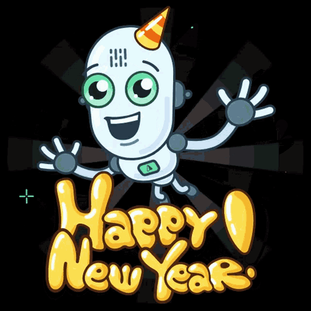 a cartoon robot with a party hat and the words happy new year