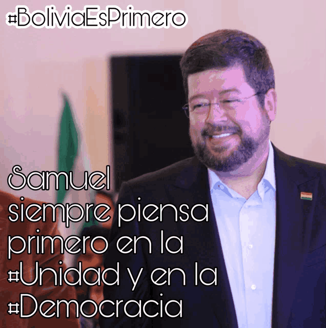 a picture of samuel siempre piensa primero en la unidad y en la mocracia