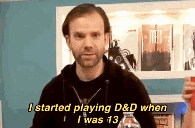 a man is talking about playing d & d when he was 13
