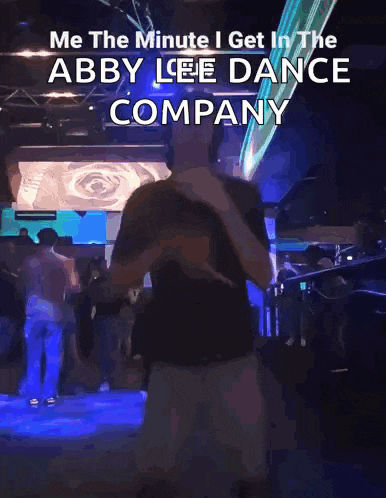 a man is dancing in a dark room with the words " me the minute i get in the abby lee dance company " on the bottom
