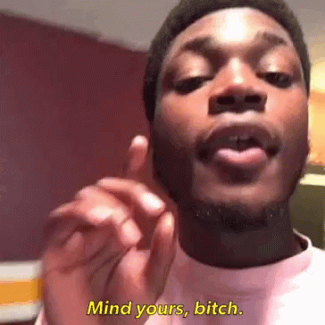 Mind Your Damn Business Mind Yours GIF - Mind Your Damn Business Mind Yours Fyi GIFs