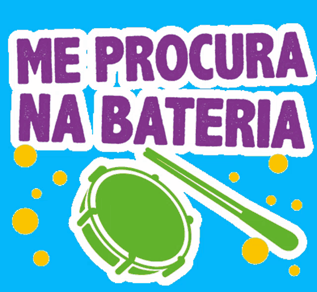 a sticker that says me procura na bateria with a drum and stick
