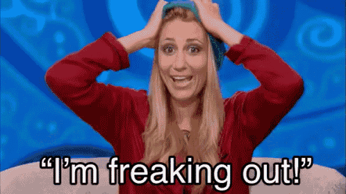 a woman with her hands on her head is saying i 'm freaking out .