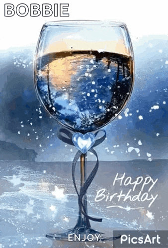a happy birthday card with a wine glass and the name bobbie