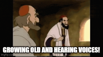a cartoon of two men standing next to each other with the words `` growing old and hearing voices '' .