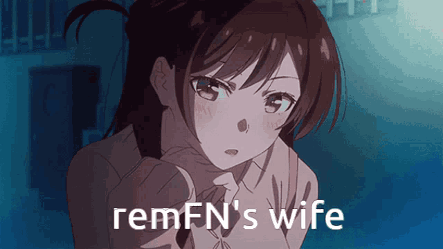 remfn 's wife is written on a blue background