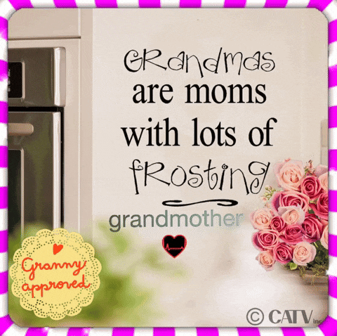 a poster that says grandmas are moms with lots of frosting