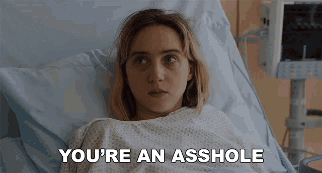 Youre An Asshole And I Dont Like You GIF - Youre An Asshole And I Dont Like You Emily GIFs