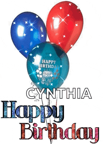 a birthday card for cynthia with three balloons and the words happy birthday