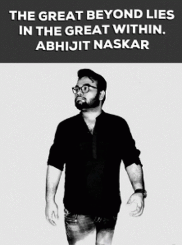 Abhijit Naskar Naskar GIF - Abhijit Naskar Naskar Self Realization GIFs