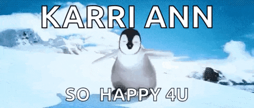a penguin is standing in the snow with the words karri ann so happy 4u