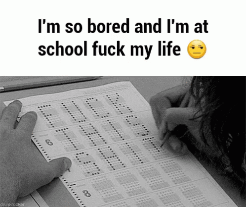 Bored School GIF - Bored School Fuck My Life GIFs